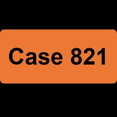 Case 821
